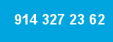 914 327 23 62